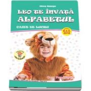 Leo te invata Alfabetul, caiet de lucru pentru clasa pregatitoare - Colectia Leo te invata (Editia 2018) - Ilinca Neacsu