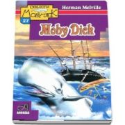 Moby Dick de Herman Melville - Colectia Moby Dick