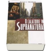 O calatorie in supranatural de Roger Morneau (Editia a 6-a)