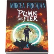 Pumn-de-Fier de Mircea Pricajan