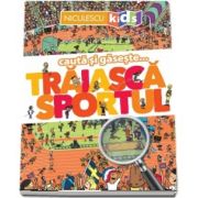 Traiasca sportul (Seria Cauta si gaseste...) de Jean-Michel Billioud