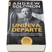 Undeva, departe de Andrew Solomon