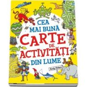 Cea mai buna carte de activitati din lume de Andy Peters