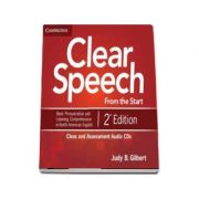 Clear Speech from the Start Class and Assessment Audio CD - Basic Pronunciation and Listening Comprehension in North American English (Judy B. Gilbert)