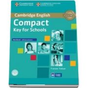 Compact Key for Schools Workbook without Answers with Audio CD (Frances Treloar)