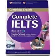 Complete IELTS Bands 6. 5-7. 5 Student s Book without Answers with CD-ROM - Guy Brook-Hart, Vanessa Jakeman