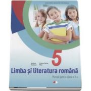 Limba si literatura romana, manual pentru clasa a V-a - Marilena Pavelescu si Cristina-Florina Mihai (Contine CD cu editia digitala)