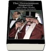 The Government Inspector and Other Works (Nikolai Gogol)