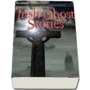 The Wordworth Collection of Irish Ghost Stories