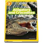 Alligators and Crocodiles - Laura Marsh