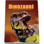 Dinozauri. Atlas ilustrat bilingv roman-englez