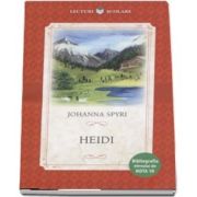 Heidi. Bibliografia elevului de Nota 10 - Johanna Spyri