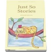 Just So Stories - Rudyard Kipling