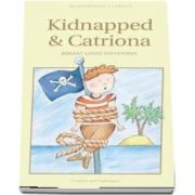 Kidnapped and Catriona de Robert Louis Stevenson