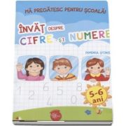 Ma pregatesc pentru scoala! Invat despre cifre si numere, Domeniul stiinte - 5-6 ani