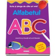 Scrie si sterge de cate ori vrei! Alfabetul ABC. Joaca-te si invata sa scrii literele! - Varsta recomandata 5 ani +