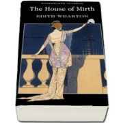 The House of Mirth de Edith Wharton