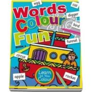 Words Colour Fun: Book 2