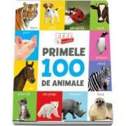 Bebe învață. Primele 100 de animale (Ghidul părinților)