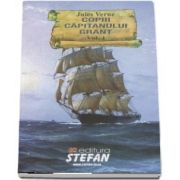 Copiii capitanului Grant. Volumul 1, volumul 2 si volumul 3 - Jules Verne