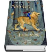 Magnus si leul noptii - Editie ilustrata (Diana Amft)