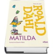 Matilda. Editia 2018 - Roald Dahl