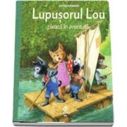 Lupusorul Lou pleaca in aventura