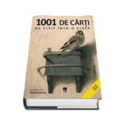 1001 de carti de citit intr-o viata, editie noua - Peter Boxall