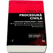 Codul de procedura civila - Legislatie consolidata si index (Editia a 4-a, septembrie 2018)