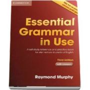 Essential Grammar in Use with Answers. A Self-Study Reference and Practice Book for Elementary Students of English (Third Edition)