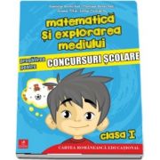 Matematica si explorarea mediului. Pregatirea pentru concursuri scolare, clasa I