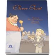 Oliver Twist. Adaptare dupa Charles Dickens