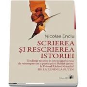 Scrierea si rescrierea istoriei