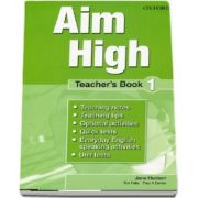 Tim Falla, Curs de limba engleza Aim High 1 Teachers Book