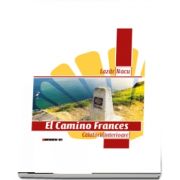 El Camino Frances - Calatorii interioare