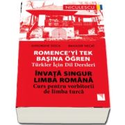 Invata singur Limba Romana. Curs pentru vorbitorii de limba turca