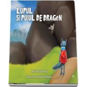 Lupul si puiul de dragon