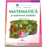 Matematica si explorarea mediului, manual pentru clasa a II-a - Tudora Pitila si Cleopatra Mihailescu