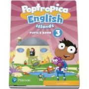 Poptropica English Islands Level 3. Pupils Book