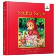 Scufita Rosie - Colectia Povesti pentru cei foarte mici