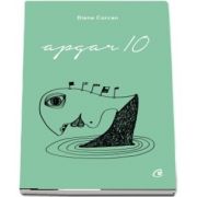 Diana Corcan, Apgar 10