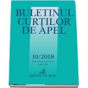 Buletinul Curtilor de Apel nr. 10/2018