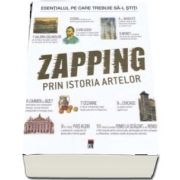 Zapping prin istoria artelor - Gerard Denizeau