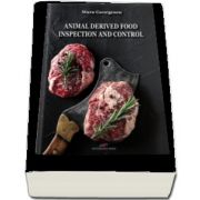 Animal derived food. Inspection and control (Dakmara Georgescu)