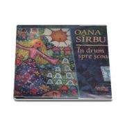 CD - In drum spre scoala - Oana Sirbu