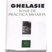 Foaie de practica isihasta. Volumul 15