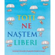 Toti ne nastem liberi