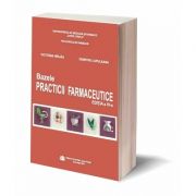 Bazele practicii farmaceutice. Editia a IV-a