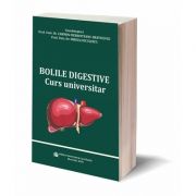 Bolile digestive. Curs universitar - Mircea Diculescu