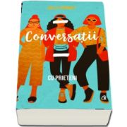 Conversatii cu prietenii de Sally Rooney